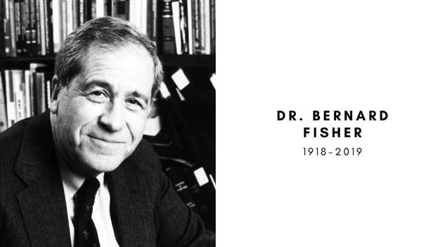 Dr. Bernard Fisher, 1918-2019