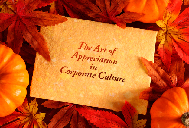 The Art of Appreciation in Corporate Culture